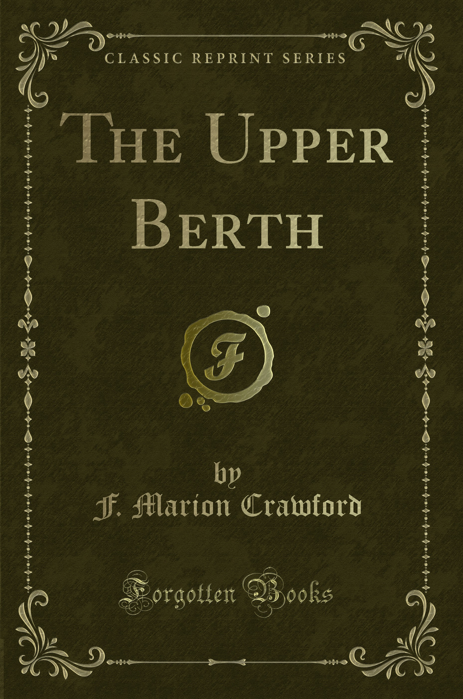The Upper Berth (Classic Reprint)
