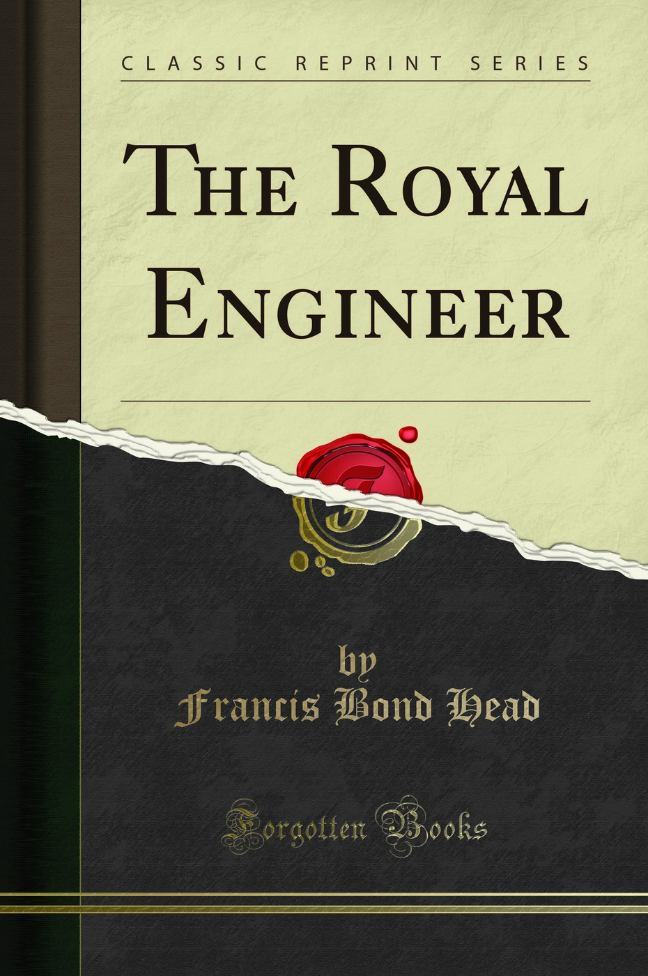 The Royal Engineer (Classic Reprint)