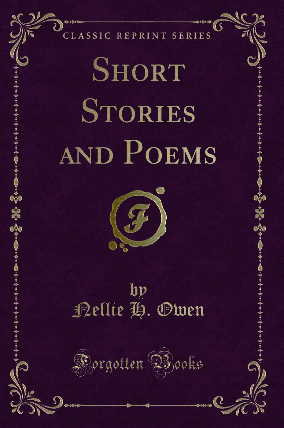 Short Stories and Poems (Classic Reprint)