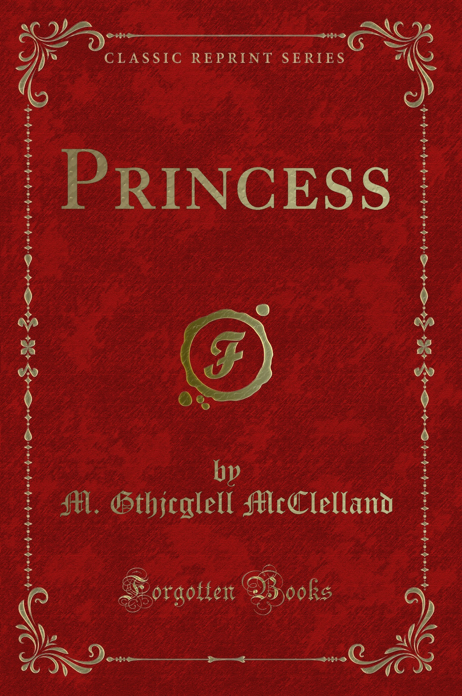 Princess (Classic Reprint)