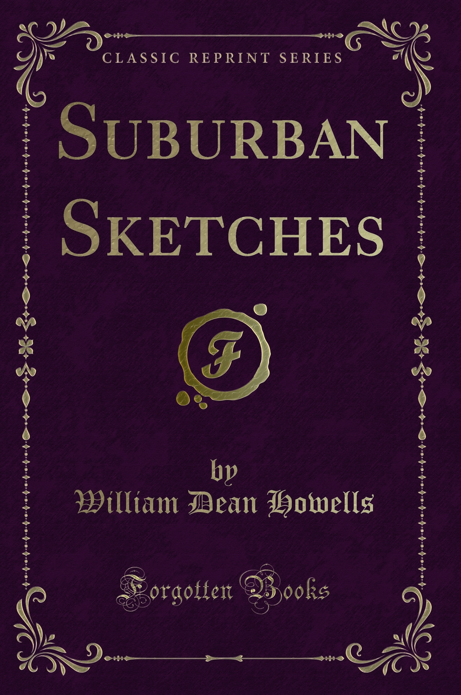 Suburban Sketches (Classic Reprint)