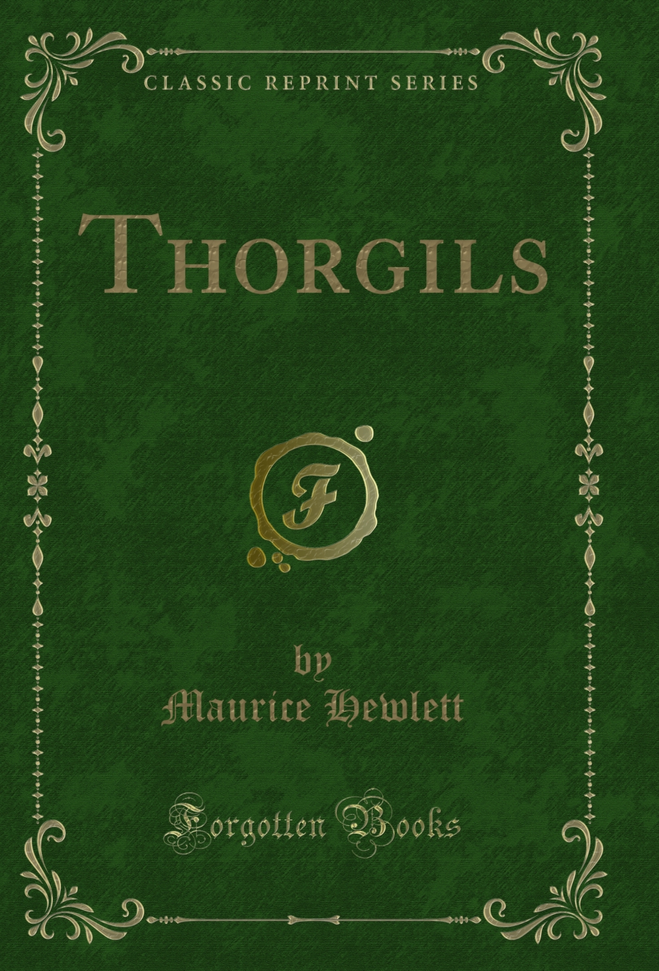 Thorgils (Classic Reprint)