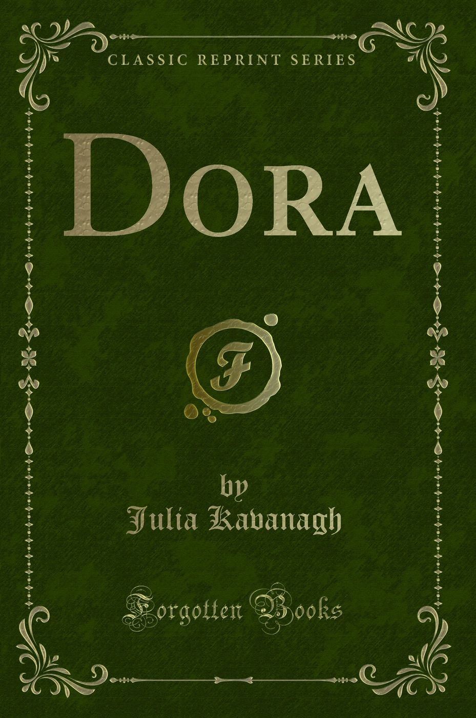 Dora (Classic Reprint)