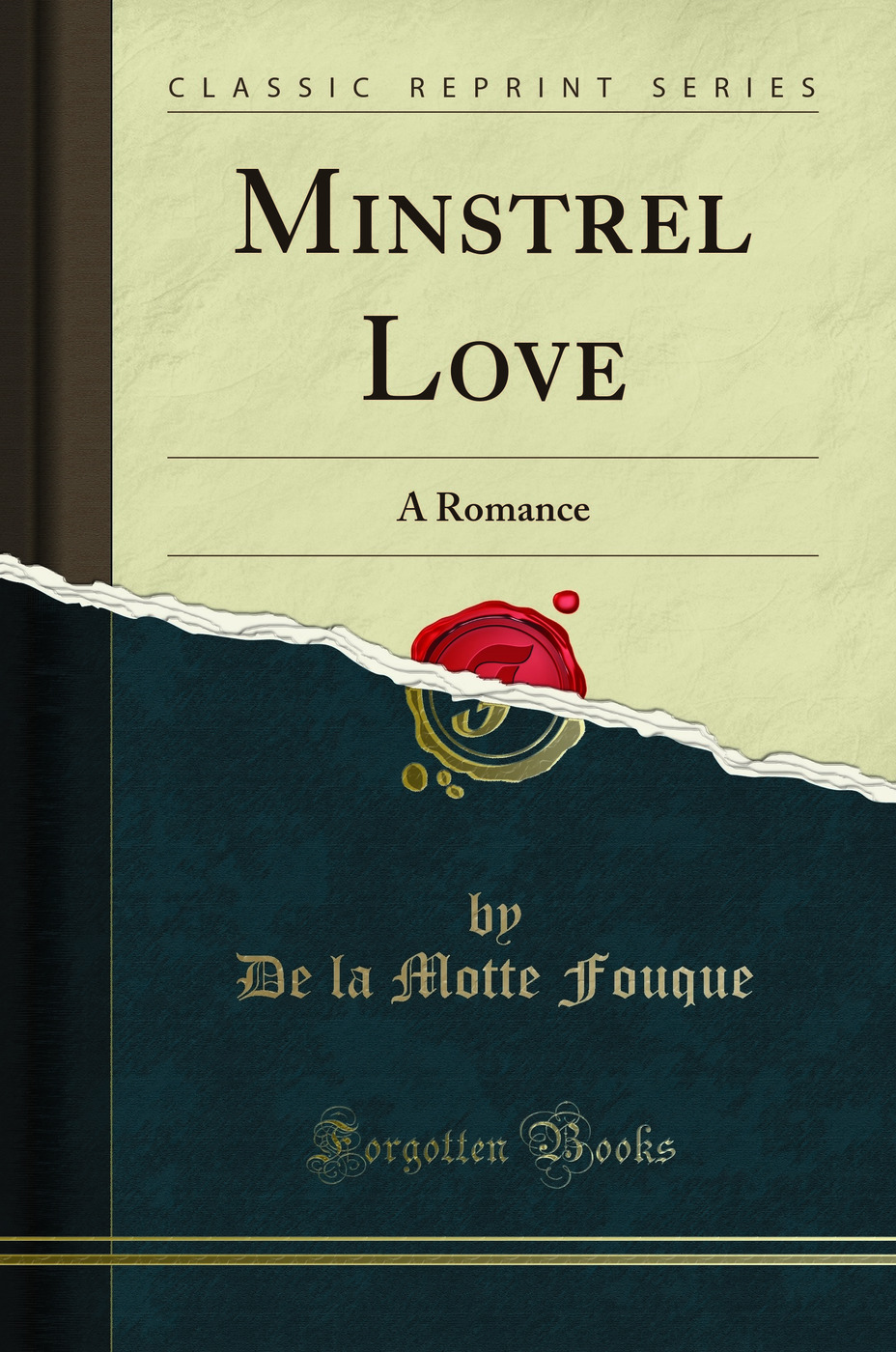 Minstrel Love: A Romance (Classic Reprint)