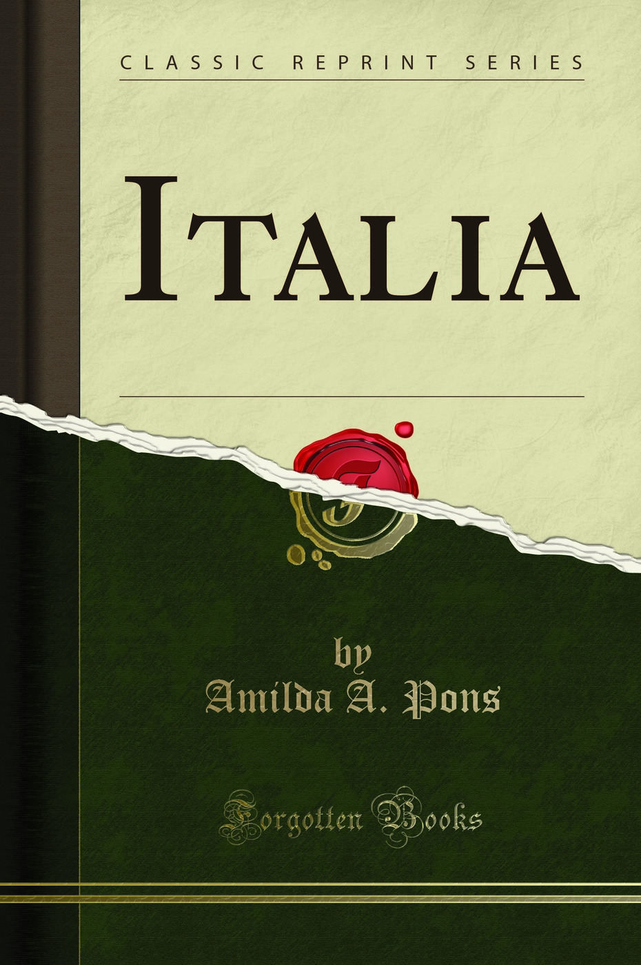 Italia (Classic Reprint)