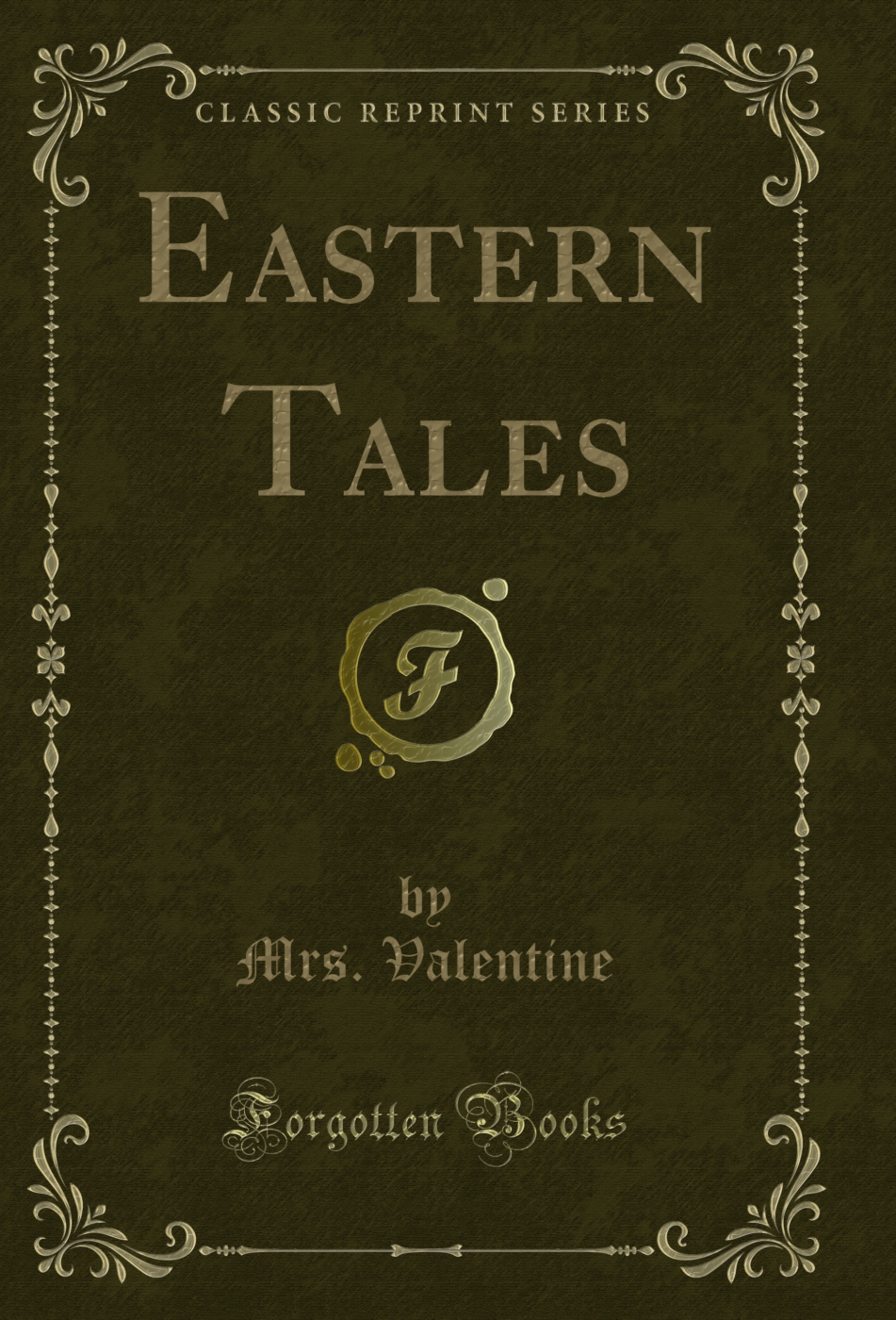 Eastern Tales (Classic Reprint)