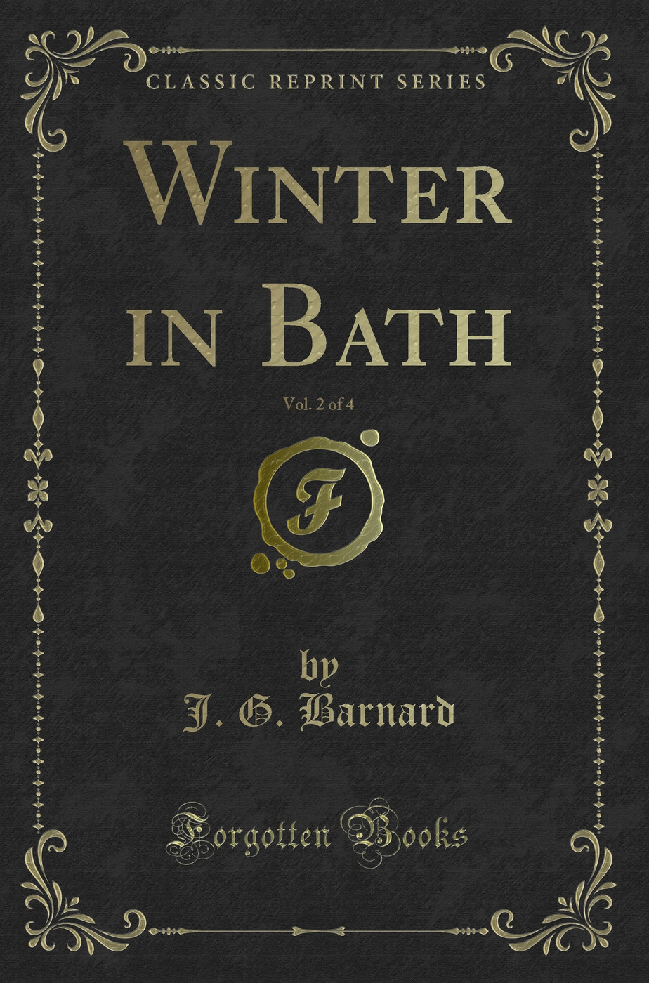 Winter in Bath, Vol. 2 of 4 (Classic Reprint)