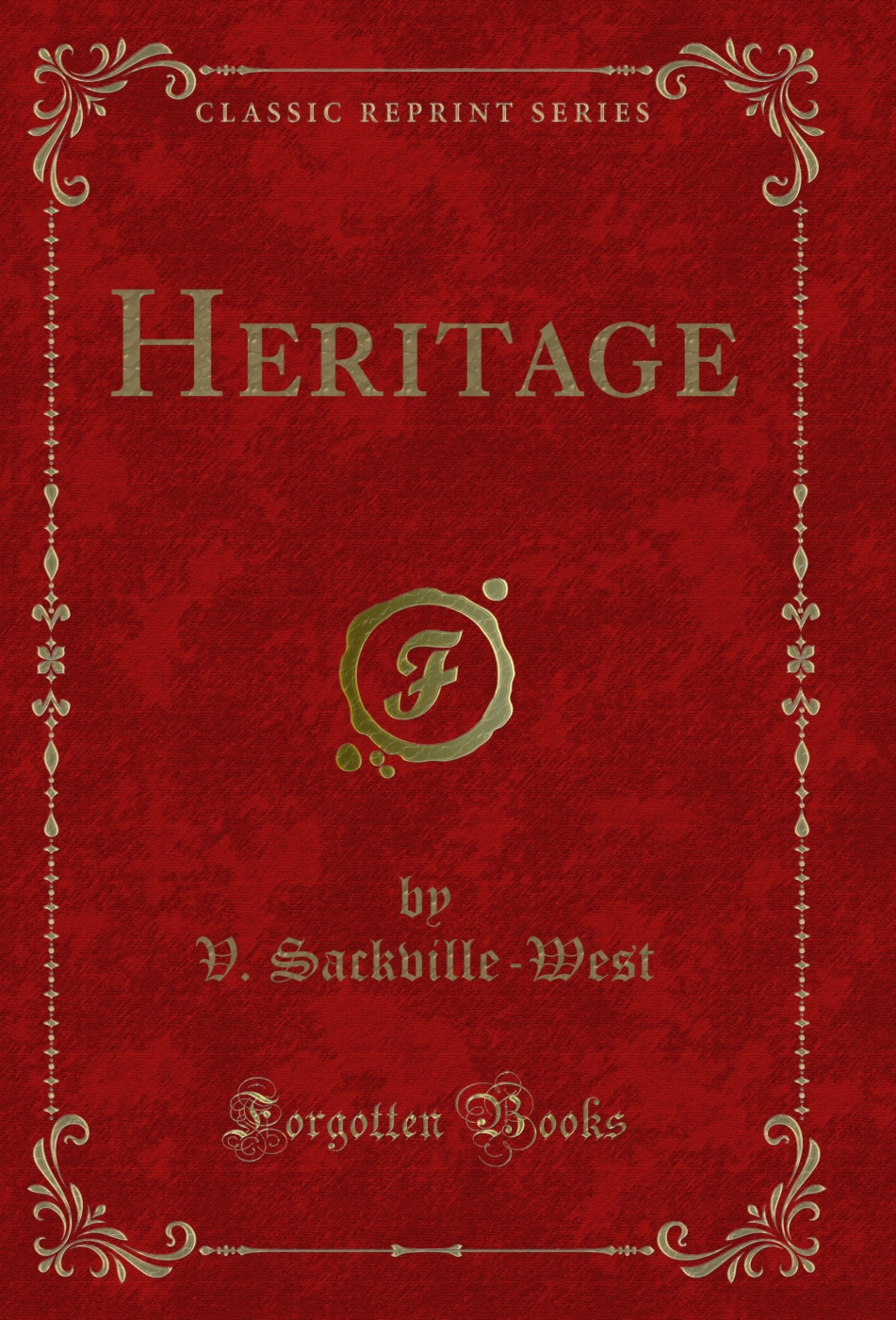 Heritage (Classic Reprint)