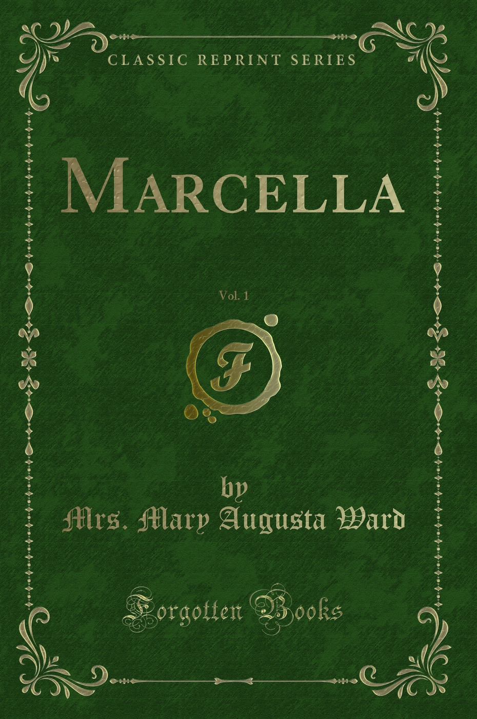 Marcella, Vol. 1 (Classic Reprint)