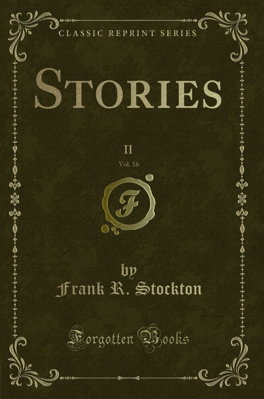 Stories, Vol. 16: II (Classic Reprint)