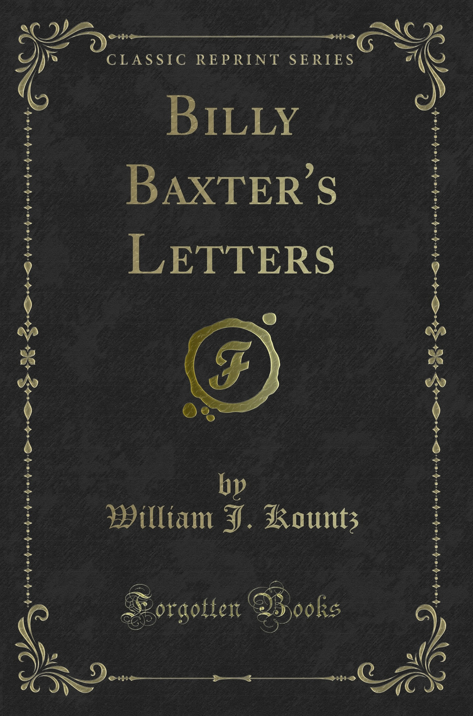 Billy Baxter's Letters (Classic Reprint)