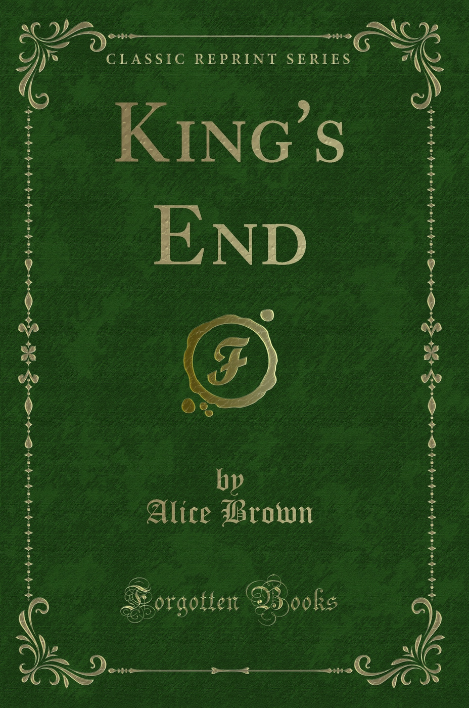 King's End (Classic Reprint)