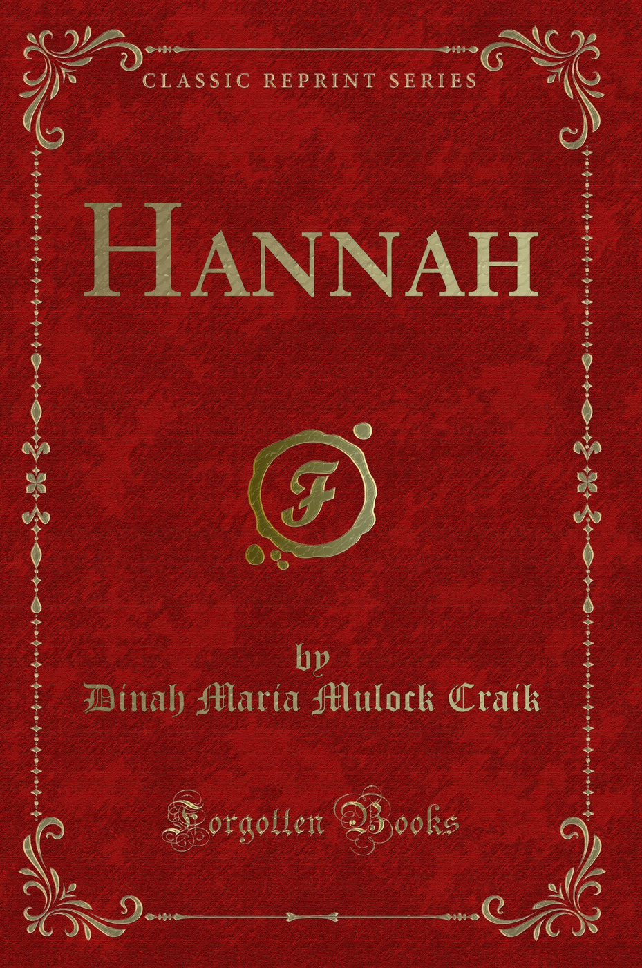 Hannah (Classic Reprint)