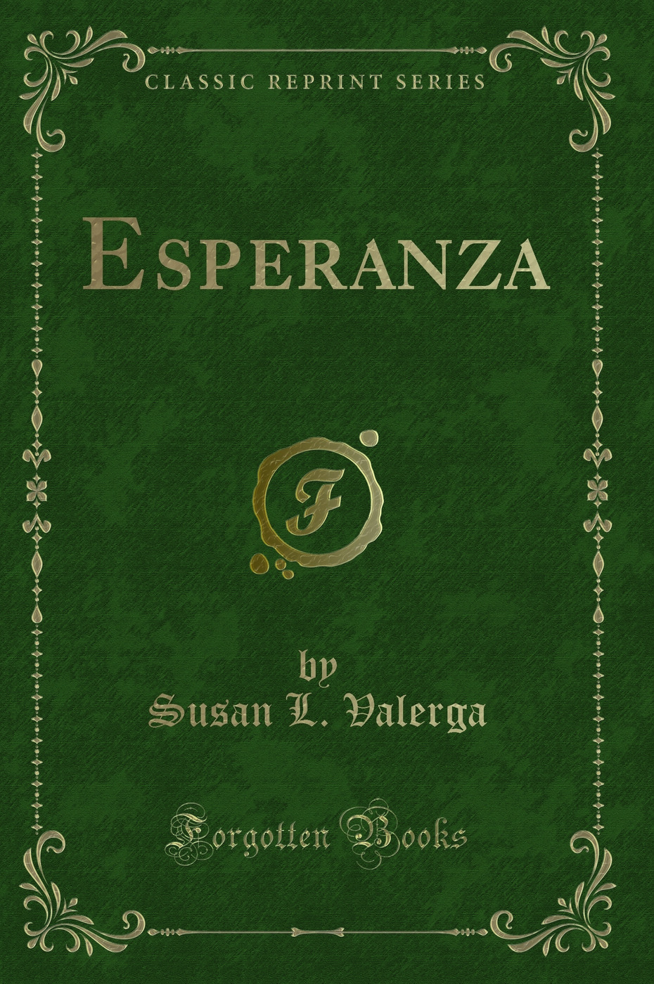 Esperanza (Classic Reprint)