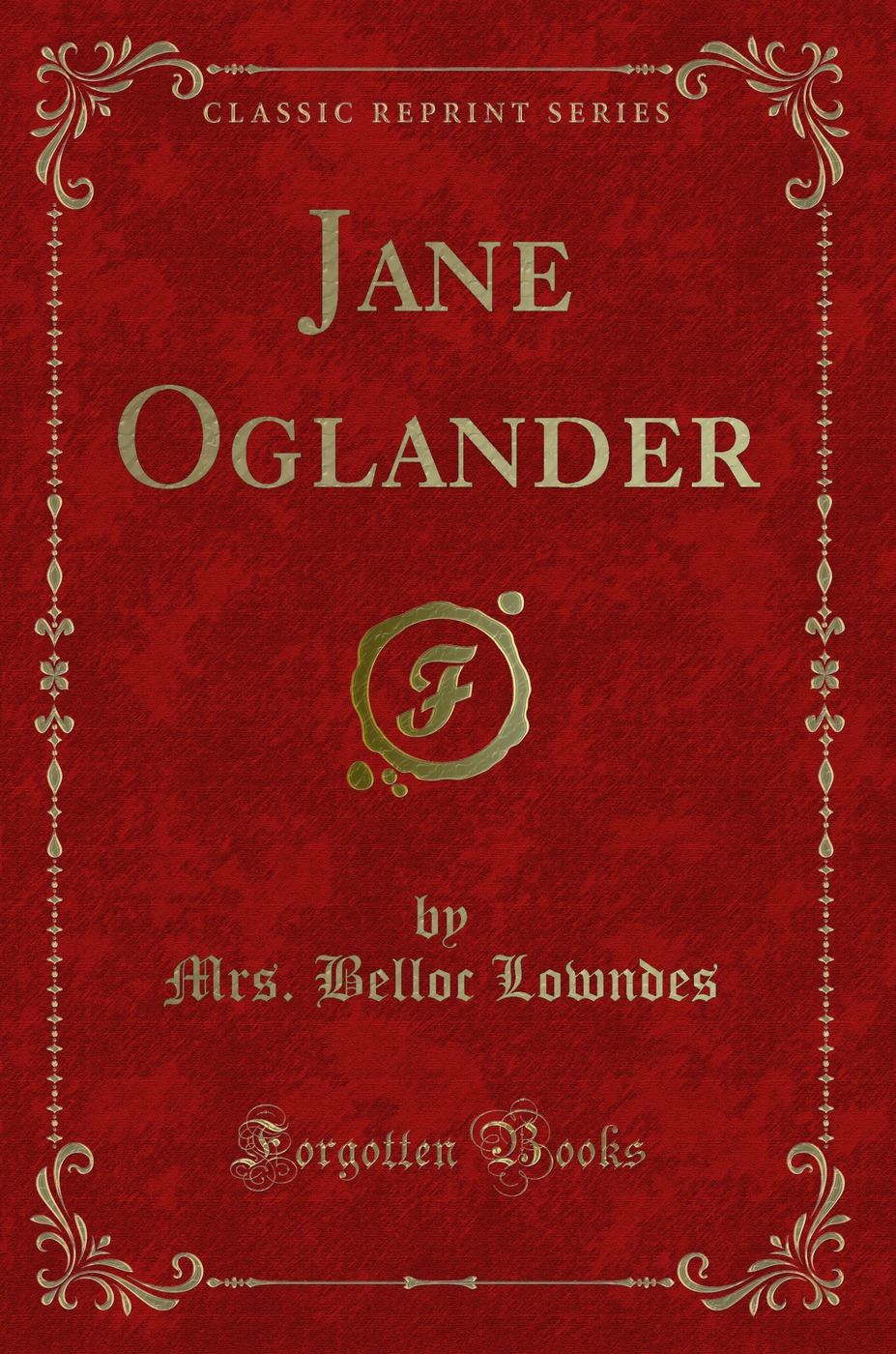 Jane Oglander (Classic Reprint)