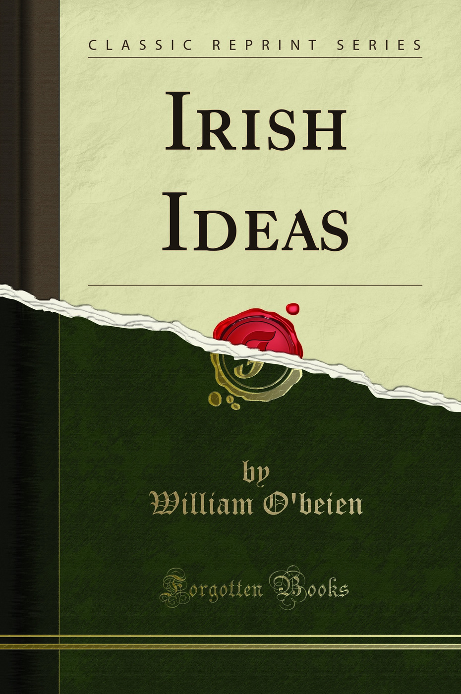 Irish Ideas (Classic Reprint)