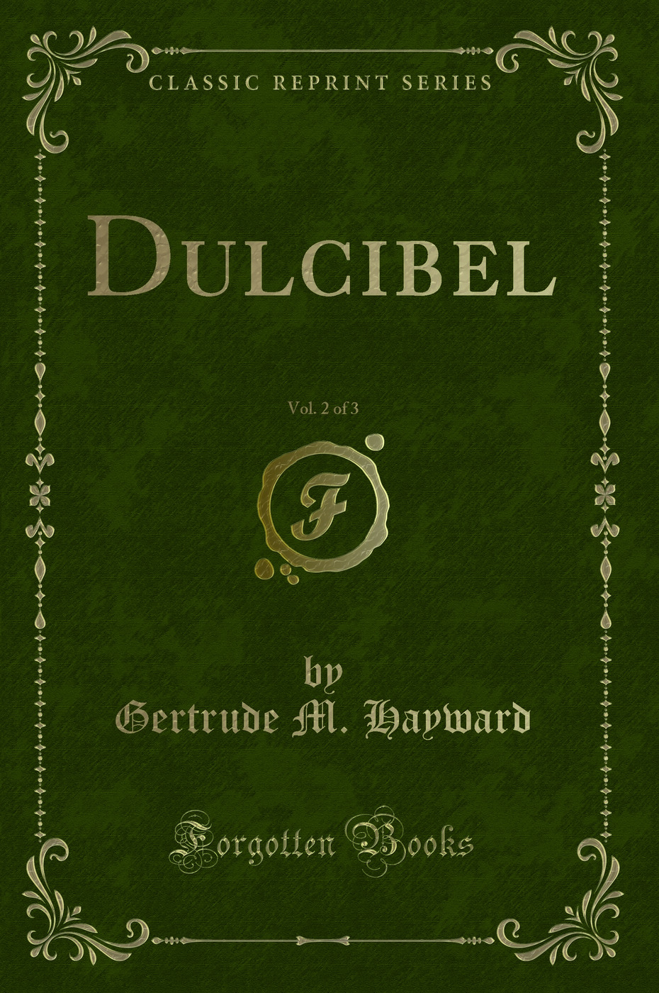 Dulcibel, Vol. 2 of 3 (Classic Reprint)