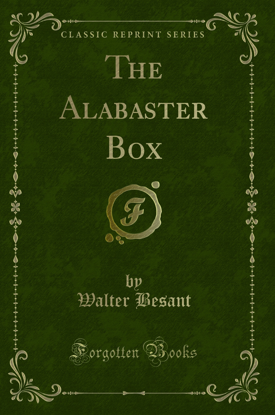 The Alabaster Box (Classic Reprint)