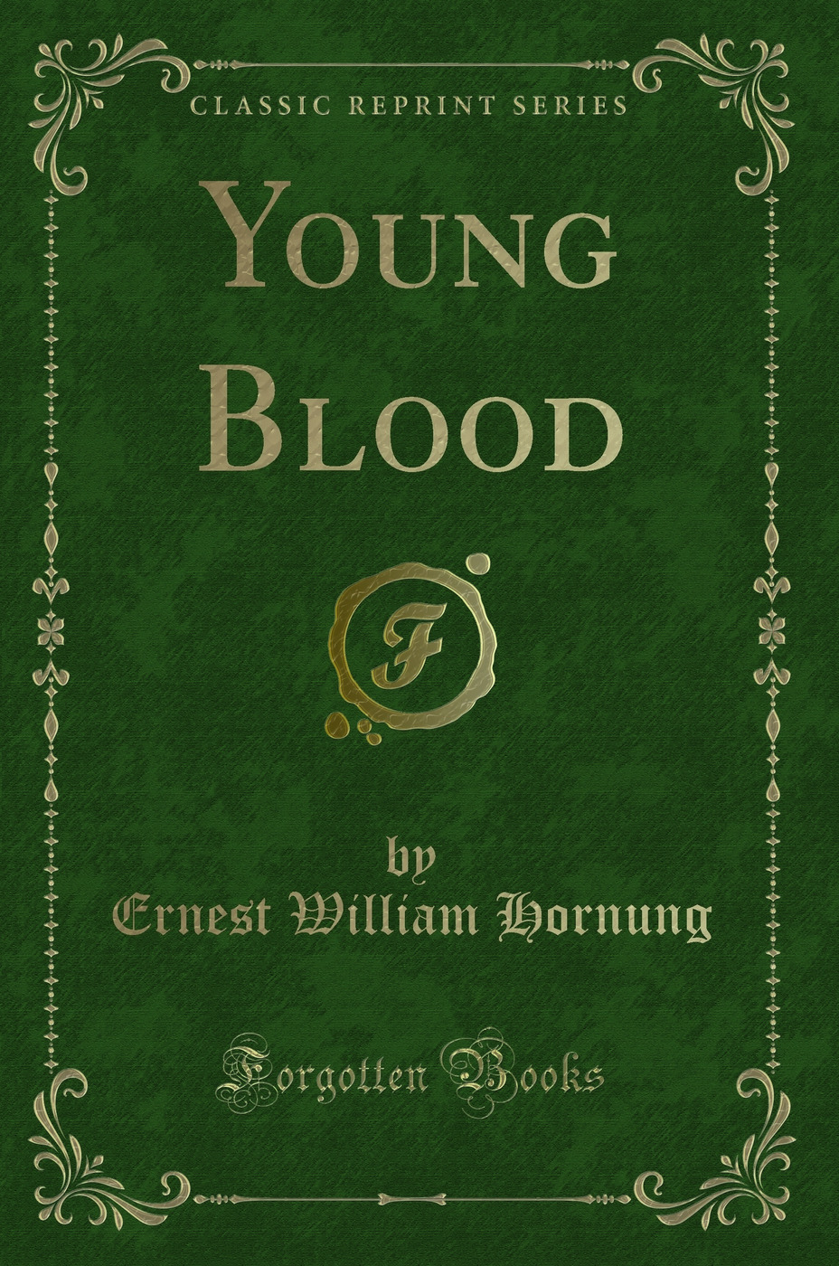Young Blood (Classic Reprint)