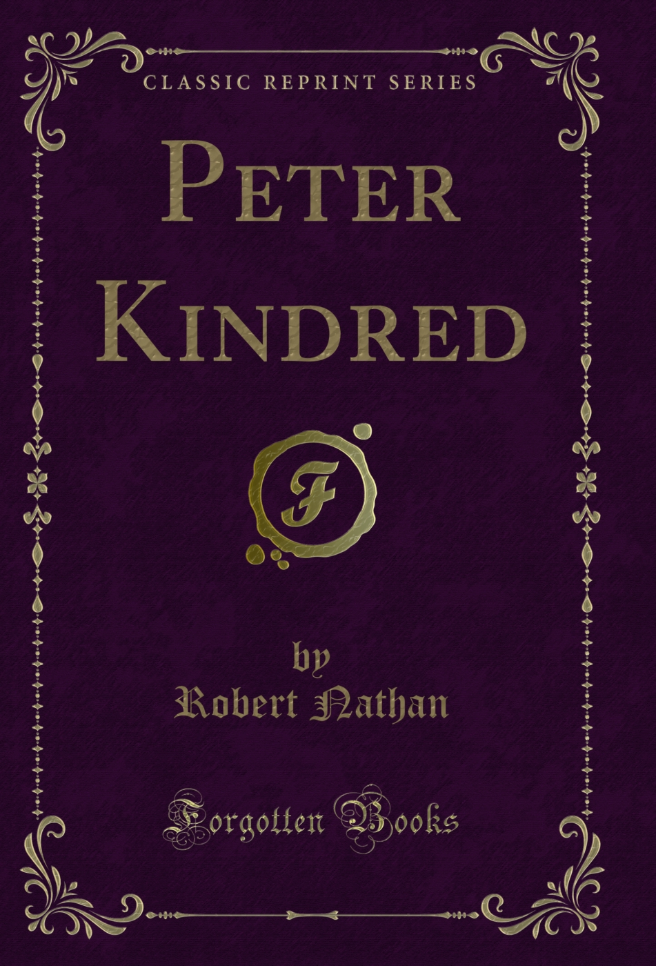 Peter Kindred (Classic Reprint)