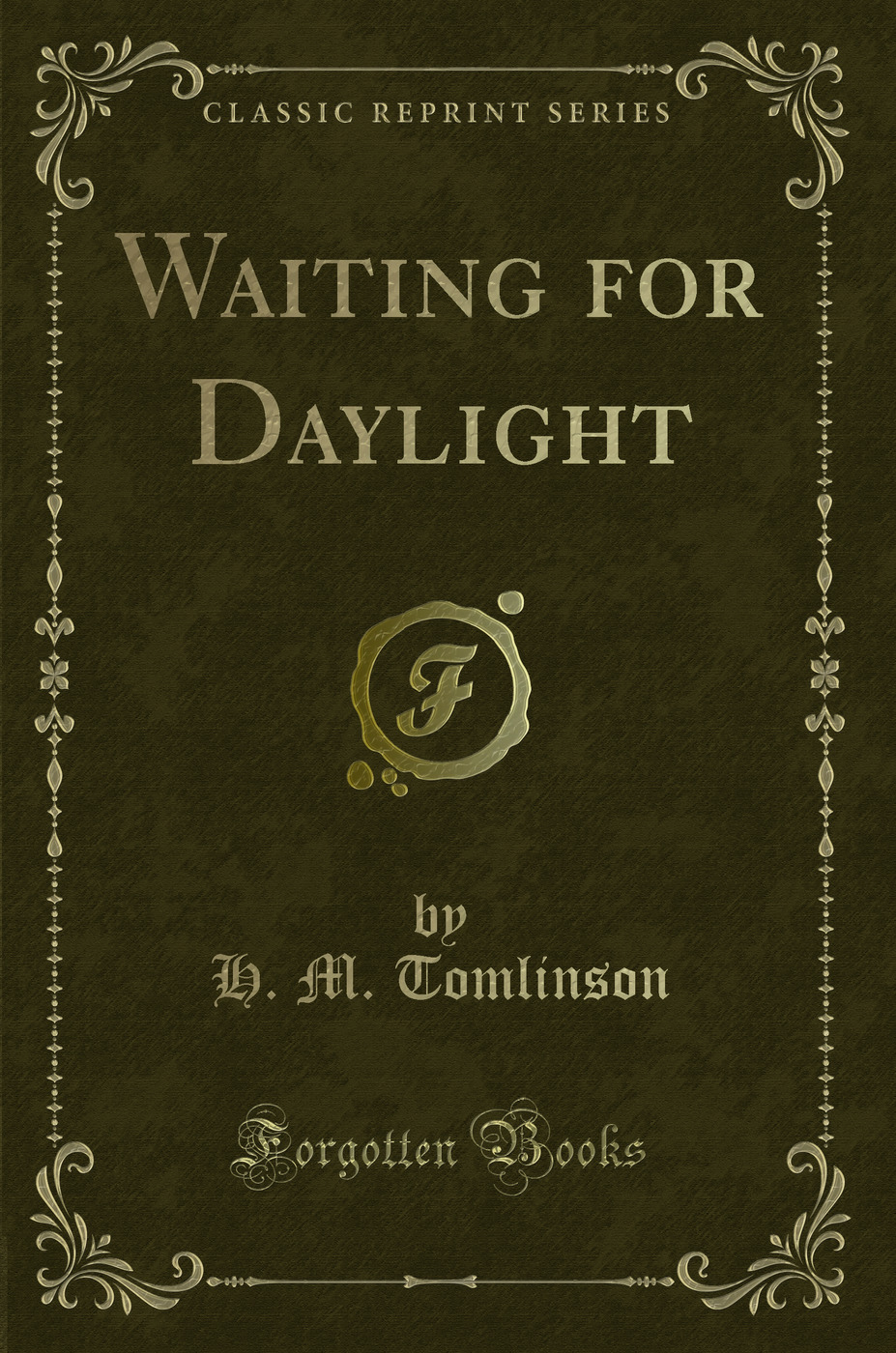 Waiting for Daylight (Classic Reprint)