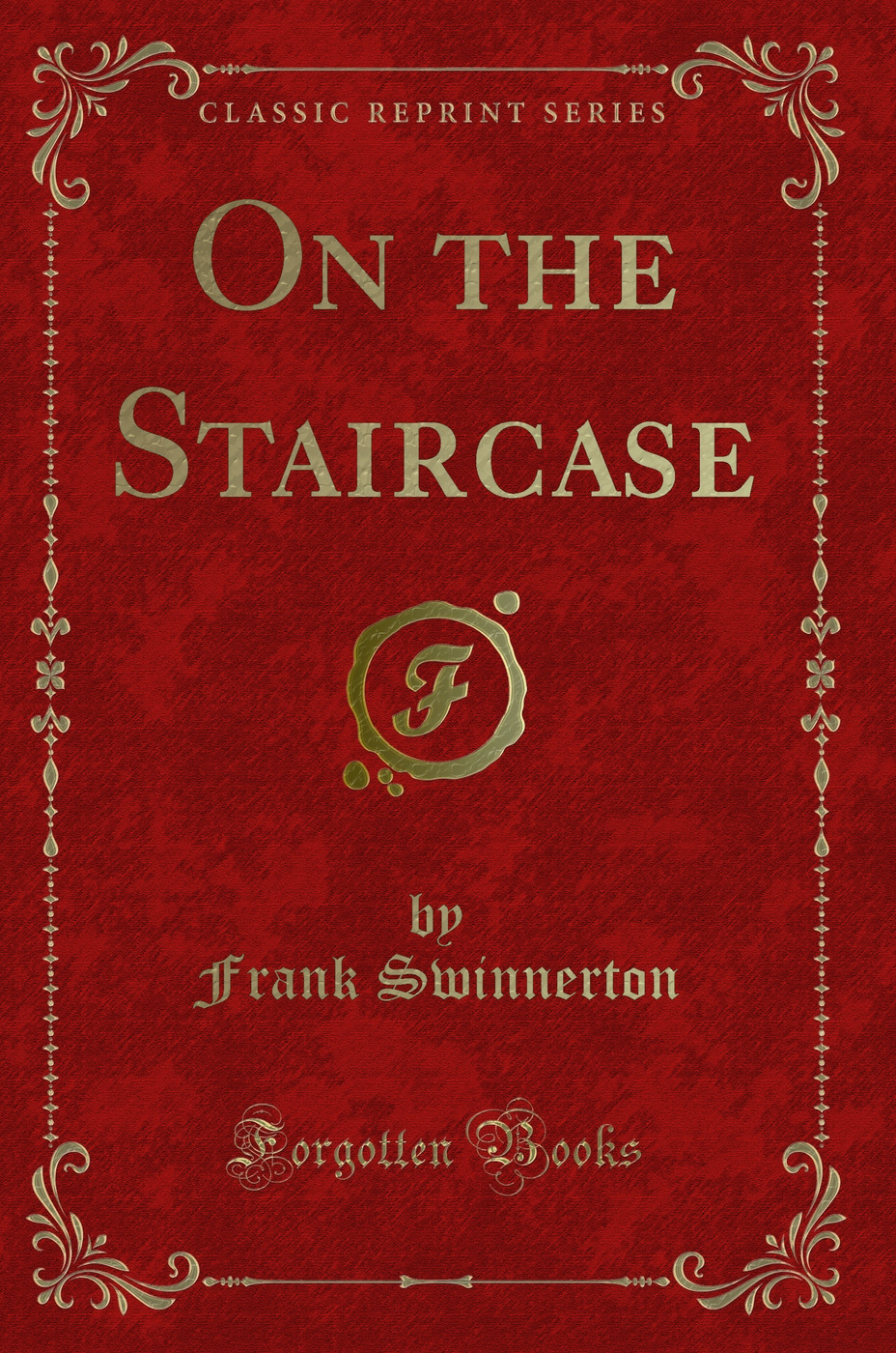 On the Staircase (Classic Reprint)