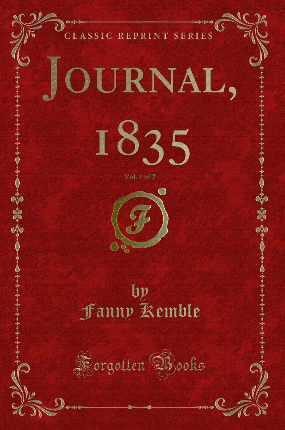 Journal, 1835, Vol. 1 of 2 (Classic Reprint)