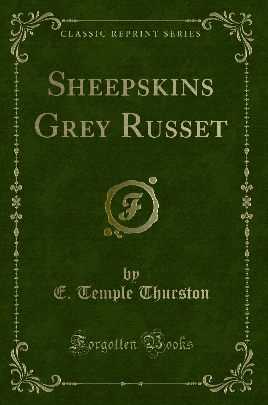 Sheepskins Grey Russet (Classic Reprint)