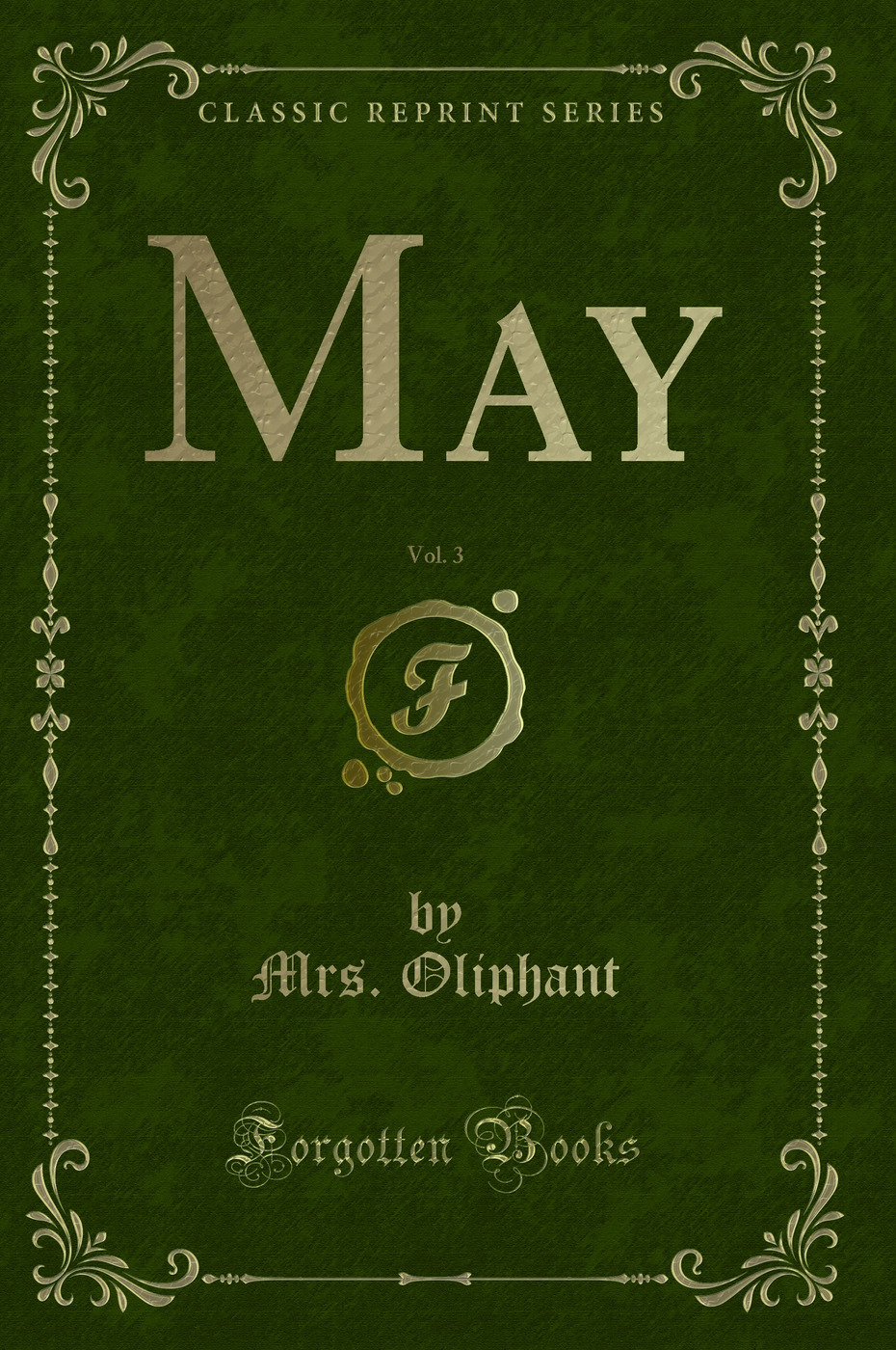 May, Vol. 3 (Classic Reprint)
