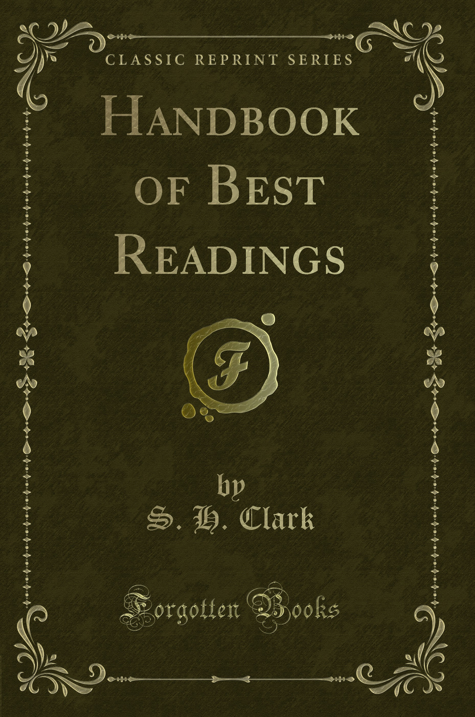 Handbook of Best Readings (Classic Reprint)