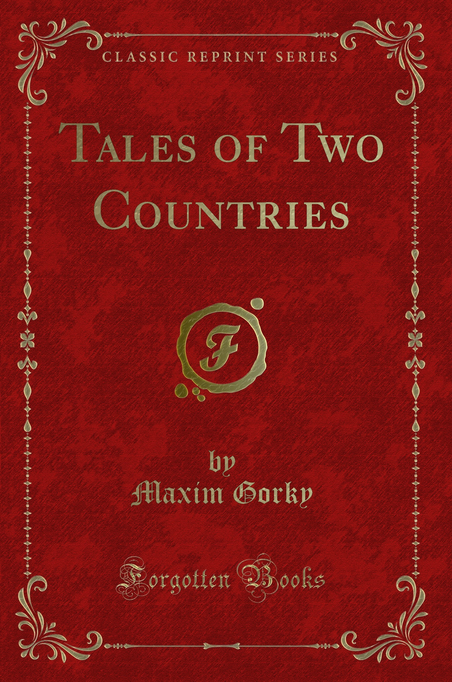 Tales of Two Countries (Classic Reprint)