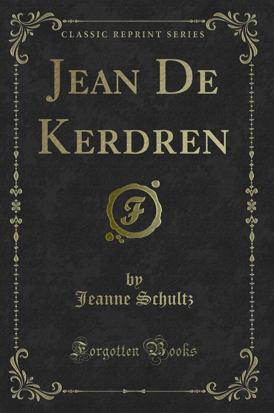 Jean De Kerdren (Classic Reprint)
