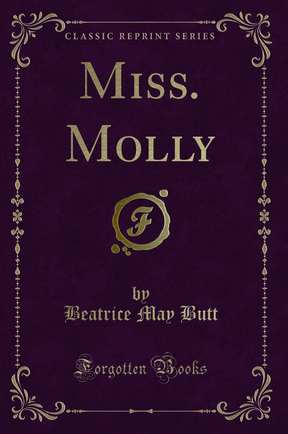 Miss. Molly (Classic Reprint)