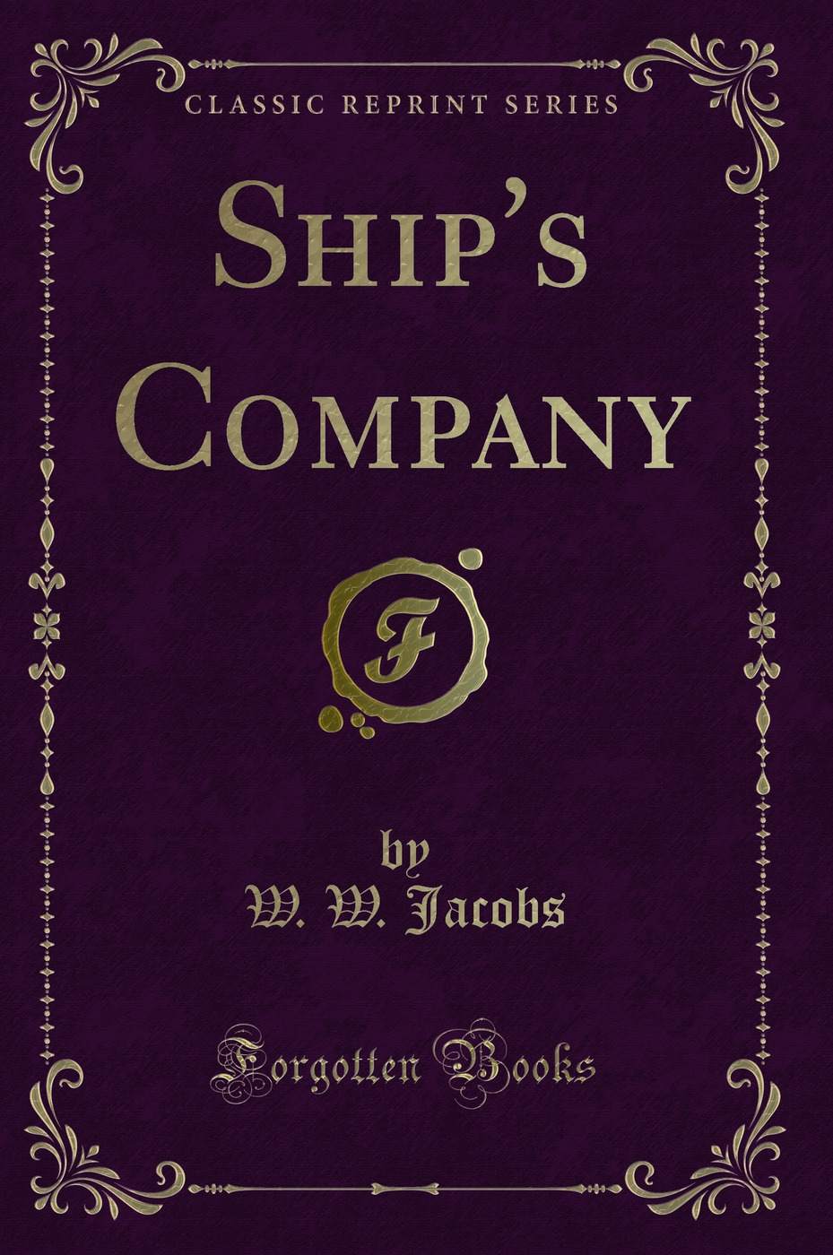 Ship's Company (Classic Reprint)