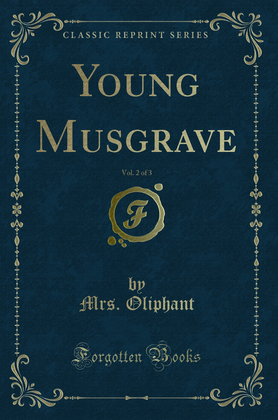 Young Musgrave, Vol. 2 of 3 (Classic Reprint)