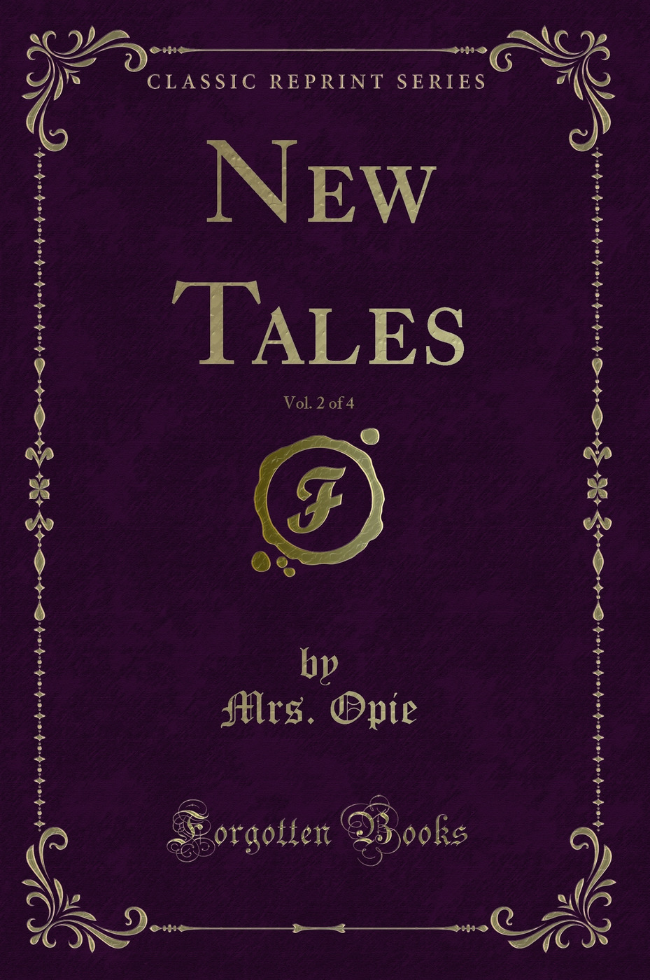 New Tales, Vol. 2 of 4 (Classic Reprint)
