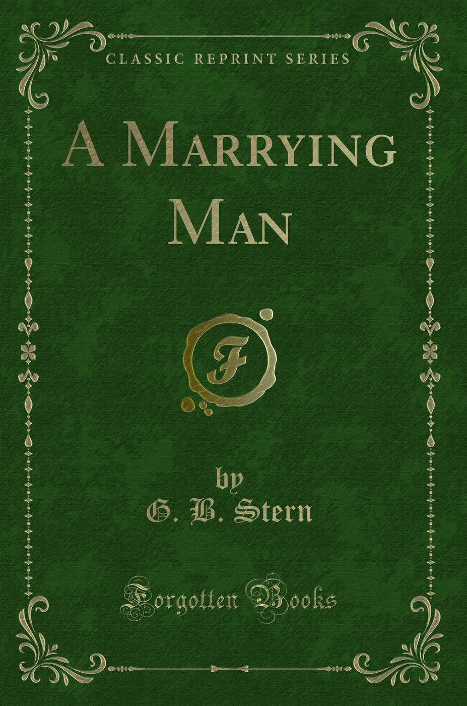 A Marrying Man (Classic Reprint)