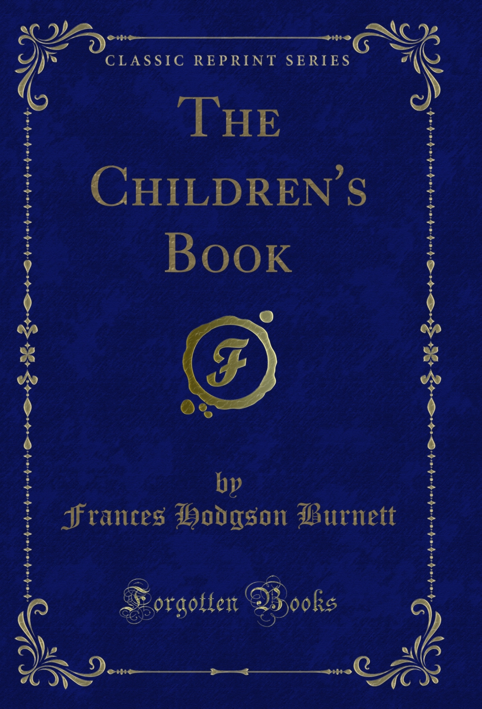 The Children's Book (Classic Reprint)