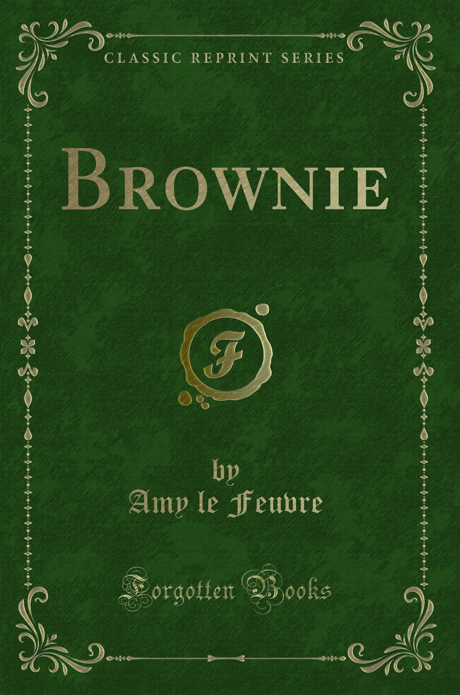 Brownie (Classic Reprint)