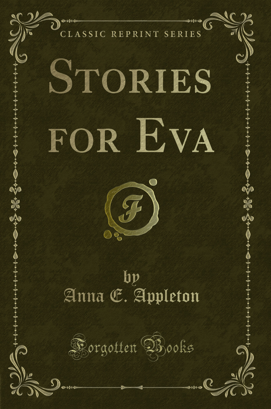 Stories for Eva (Classic Reprint)