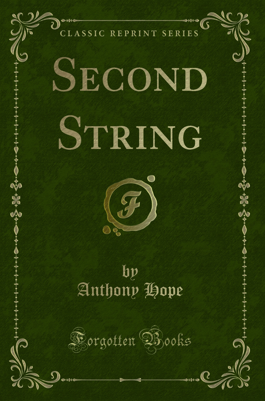 Second String (Classic Reprint)