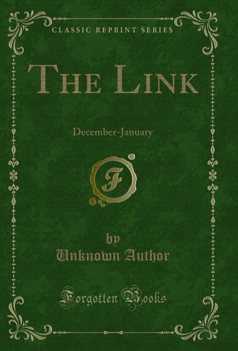 The Link: December-January (Classic Reprint)