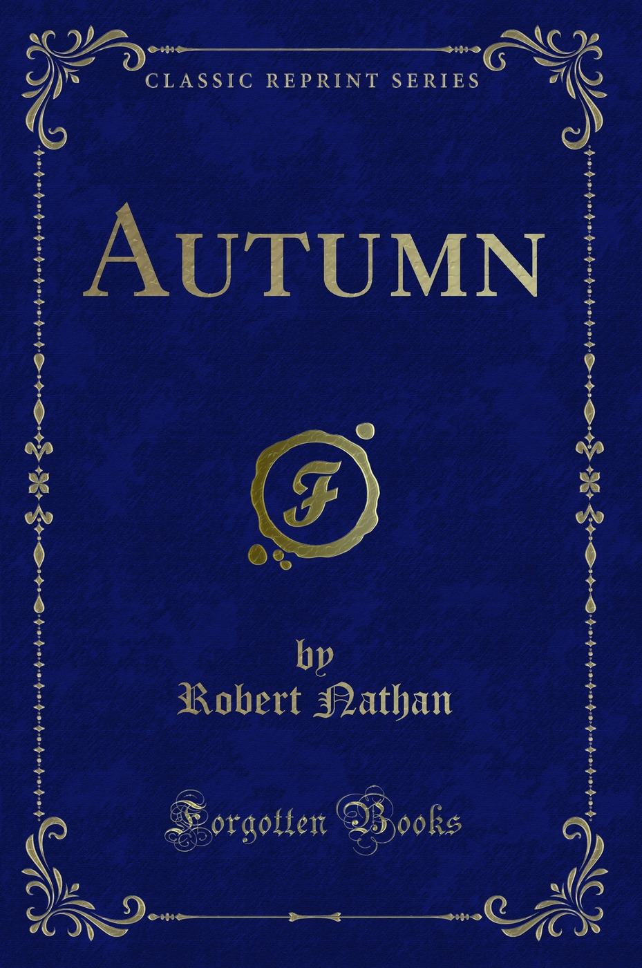 Autumn (Classic Reprint)