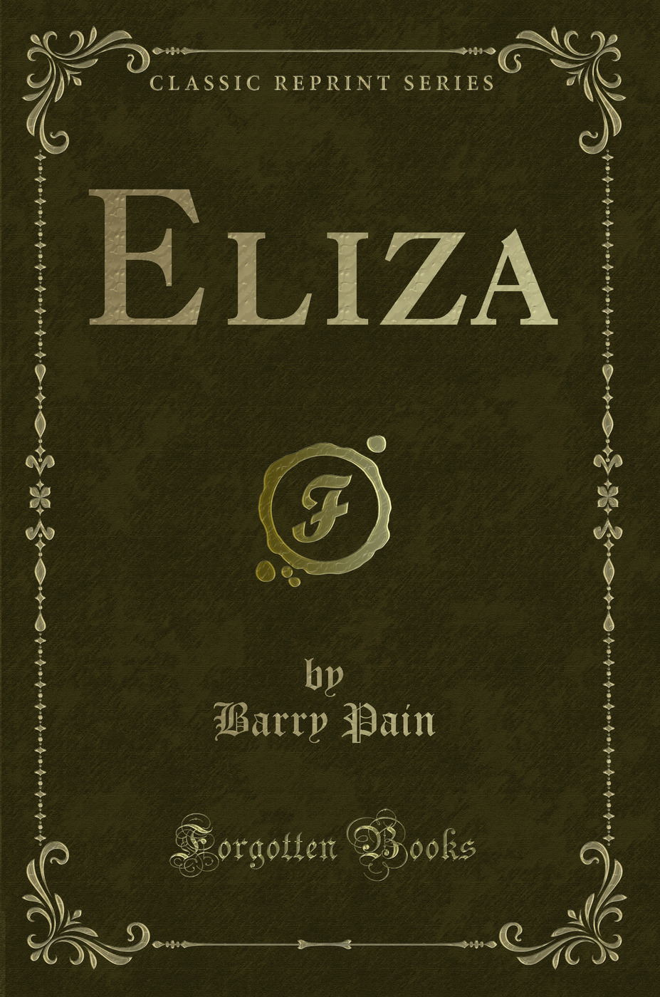 Eliza (Classic Reprint)