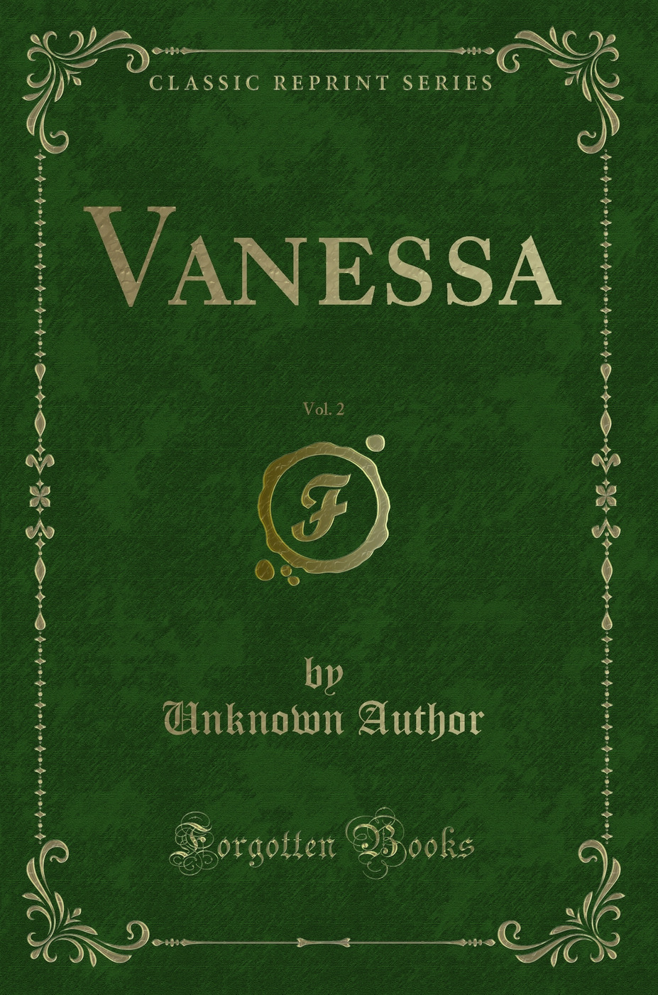 Vanessa, Vol. 2 (Classic Reprint)