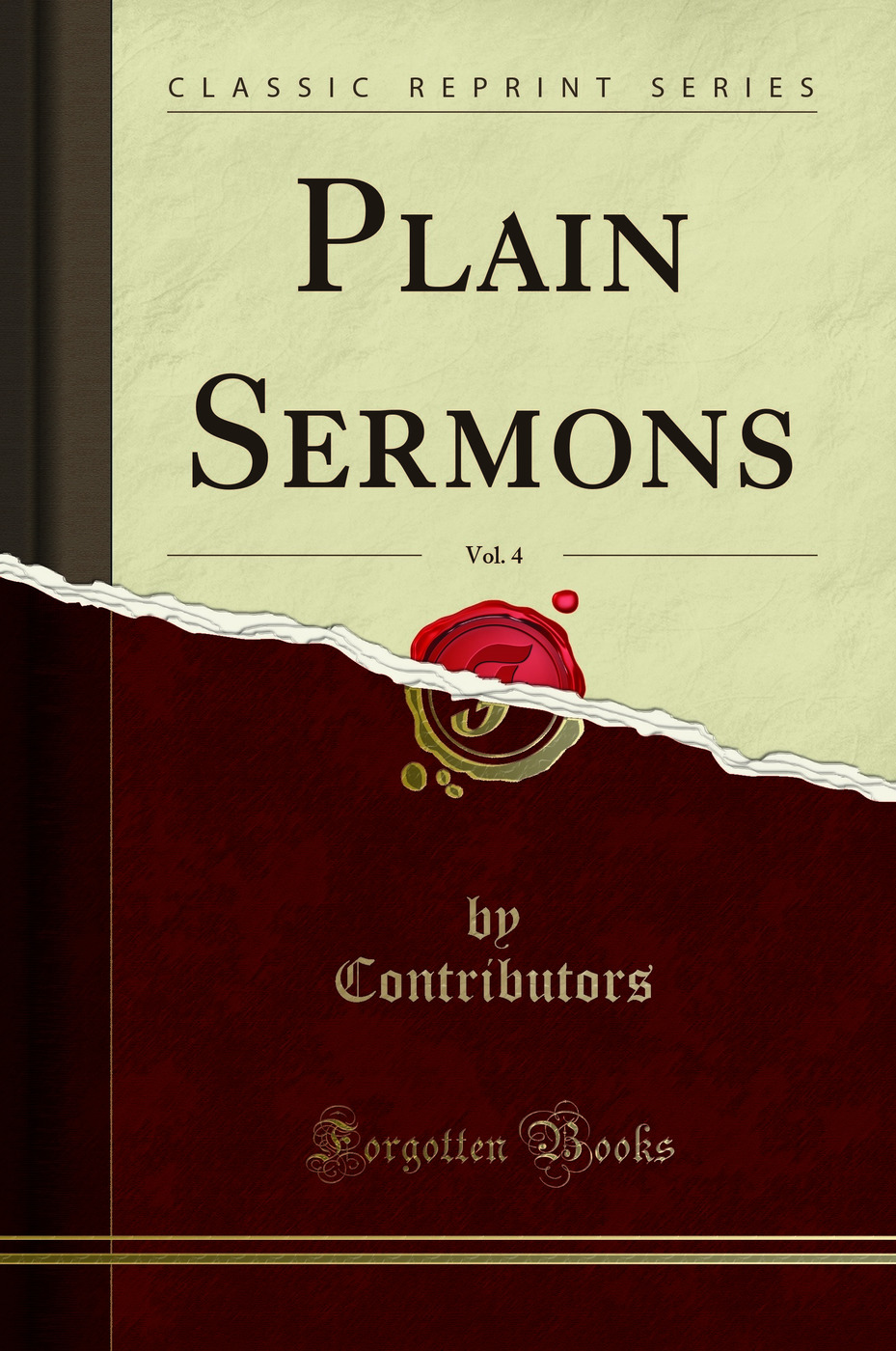 Plain Sermons, Vol. 4 (Classic Reprint)