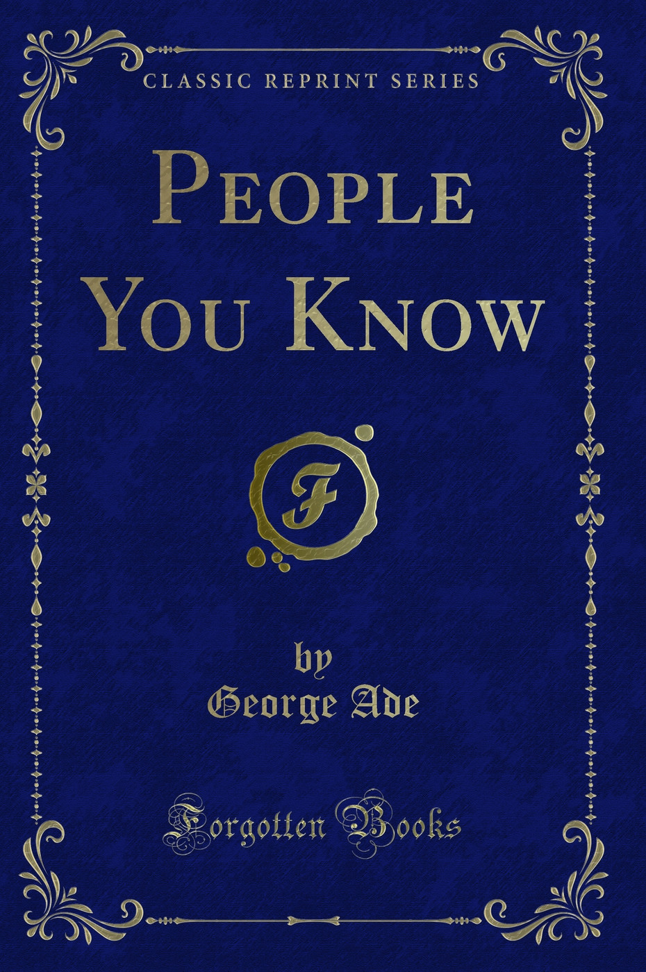 People You Know (Classic Reprint)