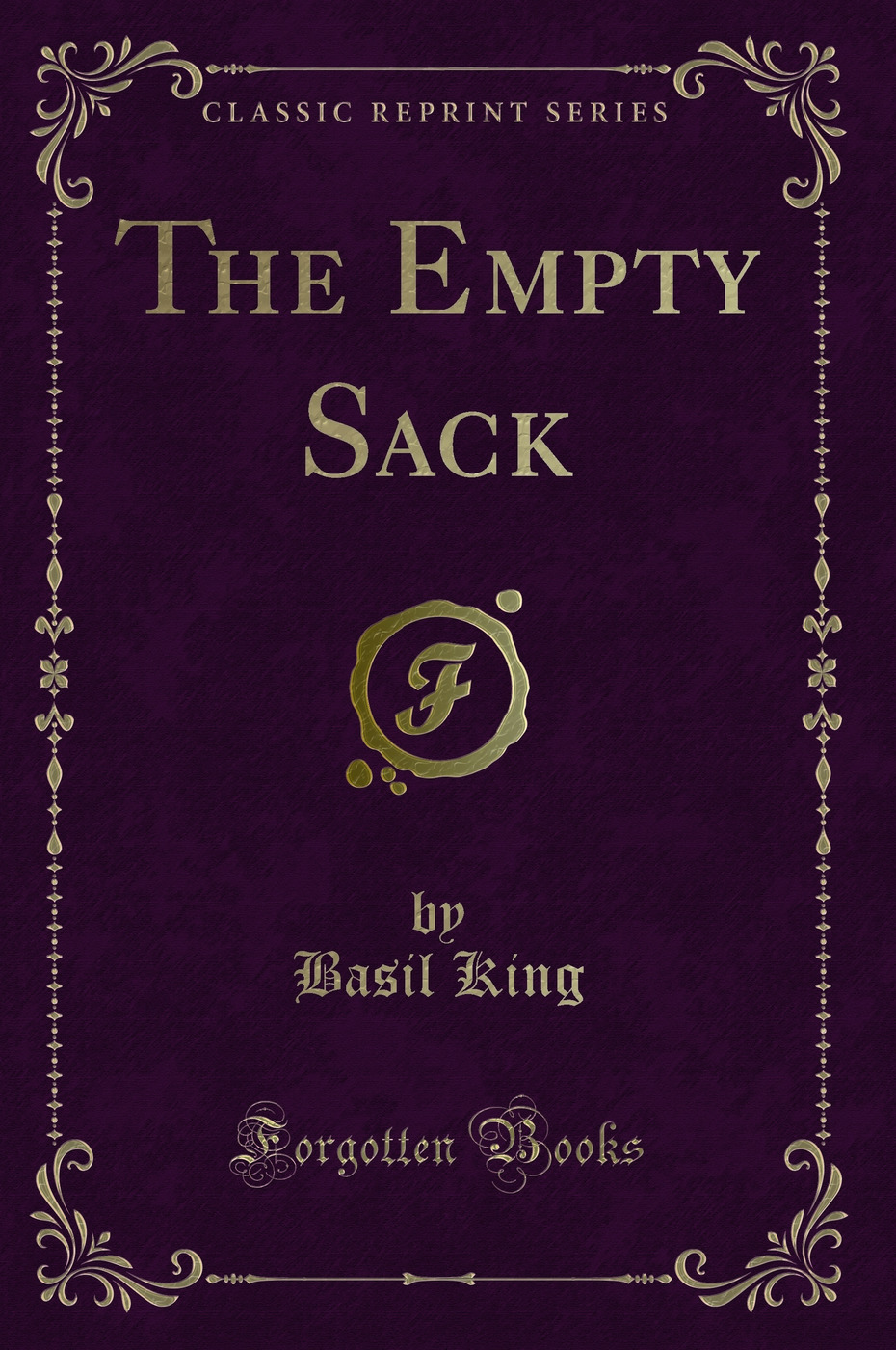 The Empty Sack (Classic Reprint)