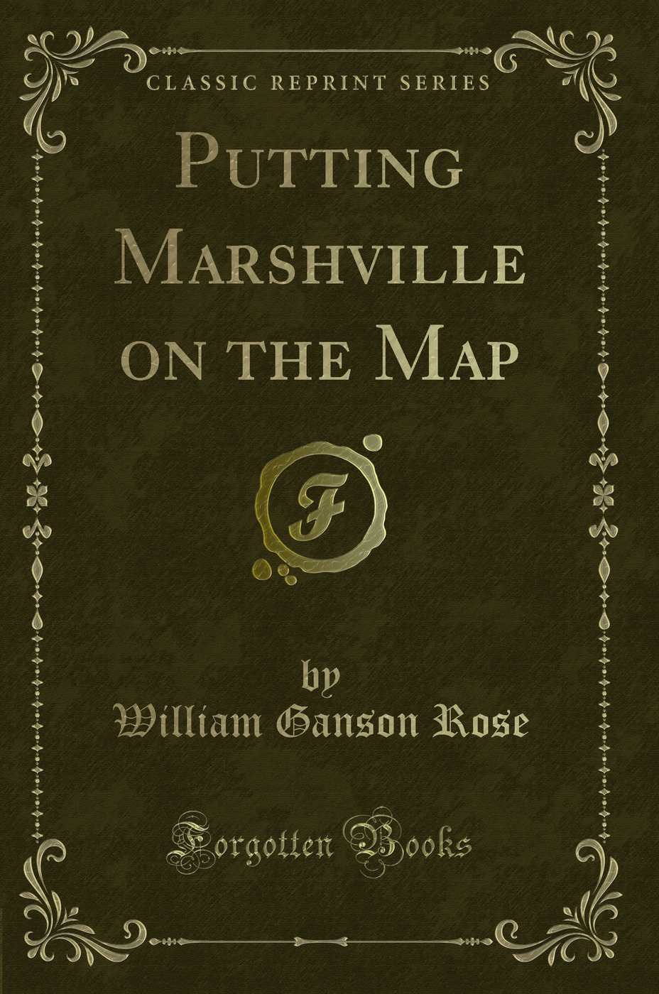 Putting Marshville on the Map (Classic Reprint)