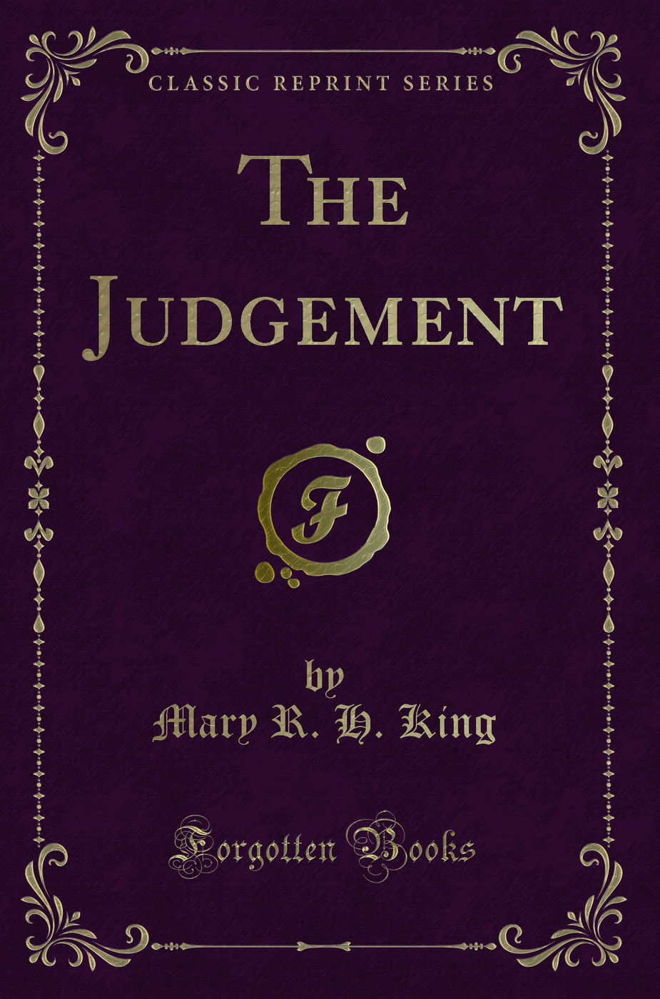 The Judgement (Classic Reprint)